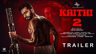 Kaithi 2  First Trailer  Suriya  Kamal Hassan  Fahadh Fassil  Lokesh [upl. by Lunseth]