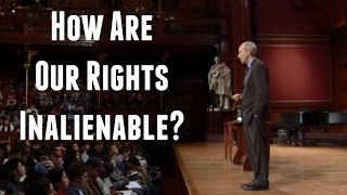 Michael Sandel  How Are Our Rights Inalienable [upl. by Hadria135]