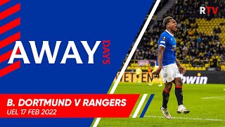 TRAILER  Away Days  Borussia Dortmund v Rangers  17 Feb 2022 [upl. by Oigroig]