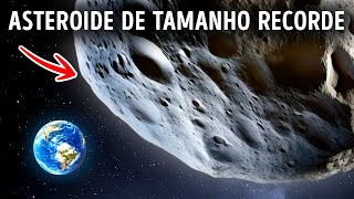 Asteroide Nervosamente GIGANTE está voando em direção à Terra neste exato momento [upl. by Kanter]