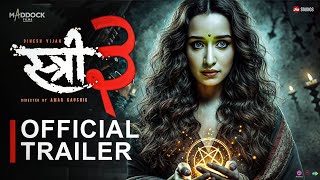 Stree 3 Official Trailer  Shraddha Kapoor Akshay Kumar Rajkumar Rao Varun Dhawan [upl. by Ylac]