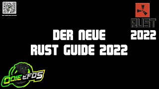 Rust Guide 2022 Trailer [upl. by Ennaul]