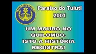 PARAÍSO DO TUIUTI 2001 Ao Vivo [upl. by Ahcilef534]