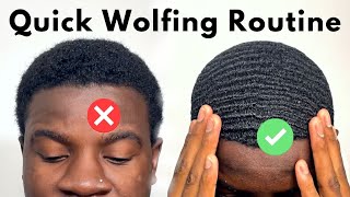 Quick Wolfing Routine  Lay Down 360 Waves Method [upl. by Suisyola]