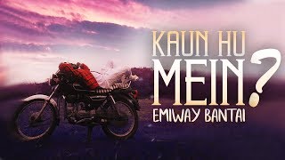 EMIWAYKAUN HU MEIN OFFICIAL VIDEO [upl. by Ecinrahs]