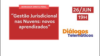 GESTÃO JURISDICIONAL NAS NUVENS NOVOS APRENDIZADOS [upl. by Adrahc]