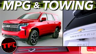 The 2021 Chevy Tahoe and Suburban Manage SURPRISING Fuel Economy And Towing Numbers [upl. by Callas]