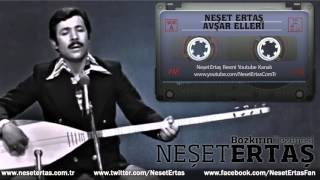 Neşet Ertaş  Avşar Elleri [upl. by Harmony]