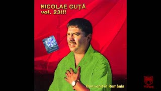 Nicolae Guta  Capu face capu trage [upl. by Gina]