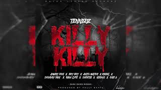 Tennerz  killy killy Official Audio [upl. by Irt839]