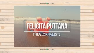 Felicità PuttanaThegiornalisti SUB ESPAÑOLITALIANOINGLES🎆 [upl. by Casar]