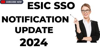 ESIC SSO NOTIFICATION UPDATE 2024esicsso esicudc2022 [upl. by Omland895]