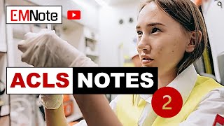 ACLS and APLS Notes Part 2 [upl. by Oalsecnew]