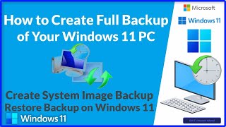 How to Create Full Backup and Restore of Your Windows 11 PC [upl. by Kirkpatrick376]