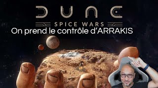 DUNE SPICE WARS Créer un empire sur ARRAKIS [upl. by Aloise]