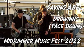 Saving Abel  Drowning Face Down at Midsummer Music Fest 2022 [upl. by Ahseinat80]