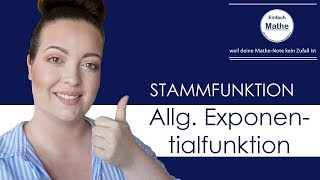 Stammfunktion  allgemeine Exponentialfunktion  ax  by einfach mathe [upl. by Chandler]