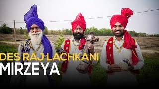 MIRZEYA  Des Raj Lachkani ║ BackPack Studio™ Season 2 ║ Indian Folk Music  Punjab [upl. by Aennyl935]