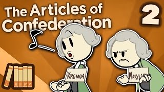 The Articles of Confederation  Ratification  Extra History  Part 2 [upl. by Enitsej]