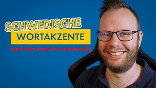 SCHWEDISCHE WORTAKZENTE UND WIE MAN SIE VERWENDET [upl. by Mosenthal]