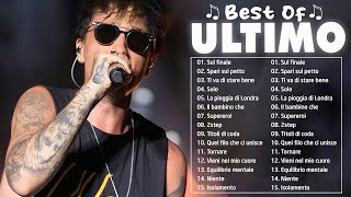 Ultimo le migliori canzoni dellalbum completo 2022  Le migliori canzoni di Ultimo [upl. by Llemar134]