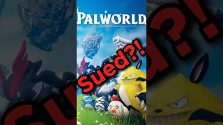 PALWORLD IS BEING SUED nintendo shortsfeed pokemon [upl. by Nikolaus702]