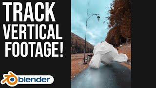 The Easiest Way to Camera Track Vertical Footage in Blender [upl. by Christian]