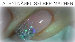 ACRYLNÄGEL SELBER MACHEN  Acrylic Nail Tutorial [upl. by Hgielsel]