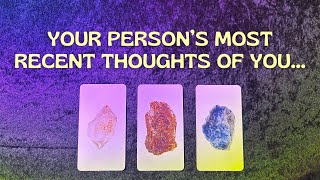 💞 Your Persons Recent Thoughts 💭🔮 Pick A Card Tarot Love Reading [upl. by Catherina]