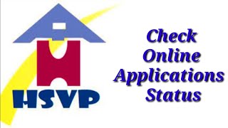 Check Online Applications Status HSVP [upl. by Milinda271]