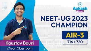 Kaustav Bauri Shares His Preparation Strategy  AIR 3 716720 NEET UG 2023 Result [upl. by Anirrok]