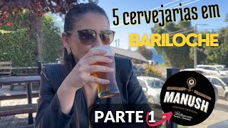 Conheça 5 cervejarias em Bariloche  MANUSH🍻🍺 [upl. by Yneffit865]