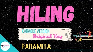 HILING • Karaoke ♫ by Paramita [upl. by Alleunam]