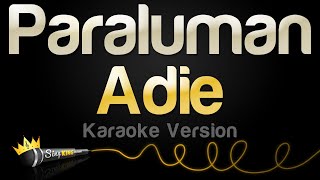 Adie  Paraluman Karaoke Version [upl. by Eamon]