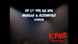 Angels amp Airwaves  Do It For Me Now karaoke [upl. by Bruns228]