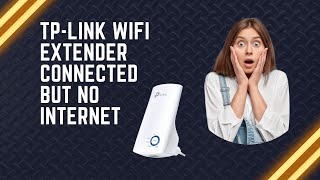 Tplink WiFi extender connected but no internet [upl. by Elazaro506]