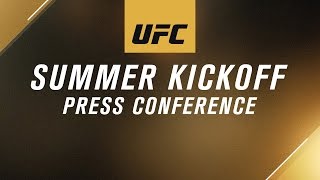 UFC Summer Kickoff Press Conference [upl. by Ahserak894]