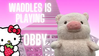 Waddles is Playing OBBY [upl. by Ahsinrat290]