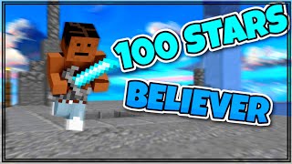 Believer  100 stars Bedwars MONTAGE [upl. by Dalpe]