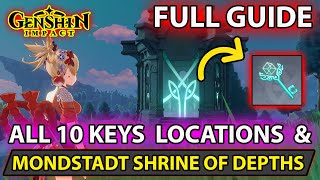 Genshin Impact  All 10 Mondstadt Shrines Of Depths And Keys Locations Full Guide [upl. by Devine]