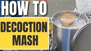 I Teach You HOW TO DECOCTION MASH Full Tutorial [upl. by Hicks615]