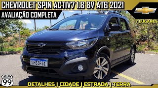 CHEVROLET SPIN ACTIV7 18 8V 2021  AVALIAÇÃO COMPLETA [upl. by Alithea]