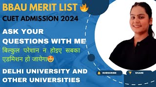 BBAU वालों आ जाओ🤩🔥 Part 4 जिसको जो पूछना है पूछ सकता है📢Merit List Rejection Hostel And Cutoff🚨 [upl. by Bendite]