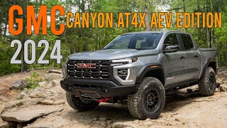 2024 GMC Canyon AT4X AEV Edition [upl. by Mariel354]