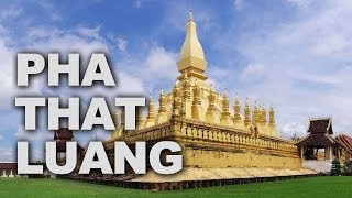 Pha That Luang Stupa in Vientiane Laos [upl. by Wadleigh]