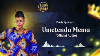 Candy Spranzer  Umetenda Mema Official Audio  sms Skiza 69312058 to 811 [upl. by Yhtac]