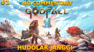 Godfall No Commentary Hudolar Janggi 1 [upl. by Bennir]