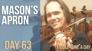 Masons Apron  Fiddle Tune a Day  Day 63 [upl. by Lipp]