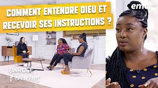 Comment entendre Dieu et recevoir ses instructions   Parole de femmes  Annabelle amp Cie [upl. by Giltzow]