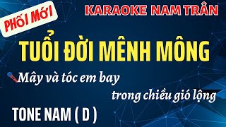 Karaoke Tuổi Đời Mênh Mông Tone Nam  Nam Trân [upl. by Nauhs865]